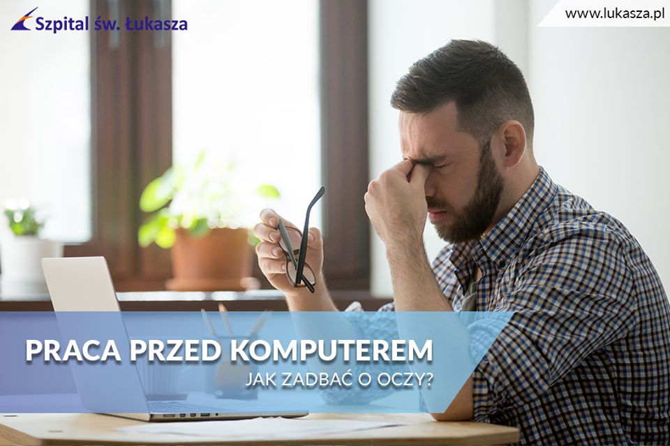 Praca przed komputerem - jak zadbać o oczy?