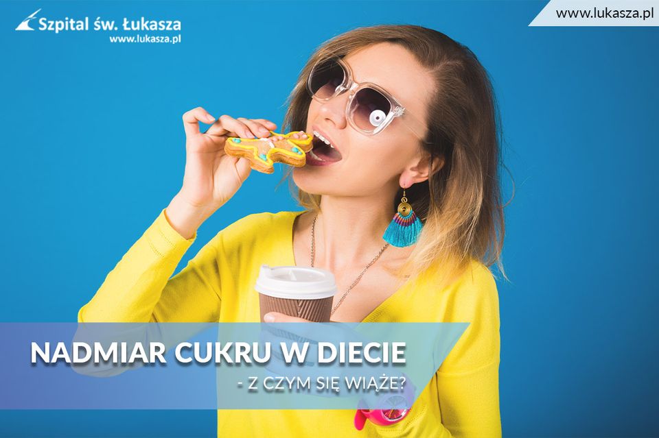 Z czym wiąże się nadmiar cukru w diecie?